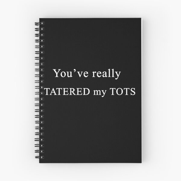 Item preview, You've Really Tattered My Tots! designed and sold by Celosia Liv.