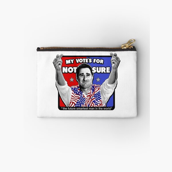 Item preview, MY VOTE'S FOR NOT SURE - the future smartest man in the world - Idiocracy US Presidental Candidate designed and sold by massiveink.