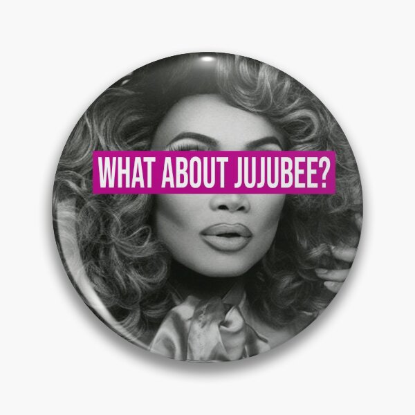 Item preview, What about Jujubee? designed and sold by febolton.
