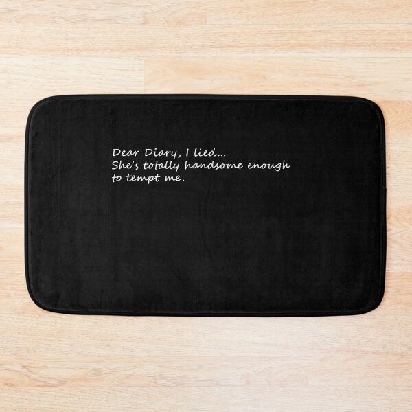 Item preview, Dear diary, I lied... she's totally handsome enough to tempt me. designed and sold by Celosia Liv.