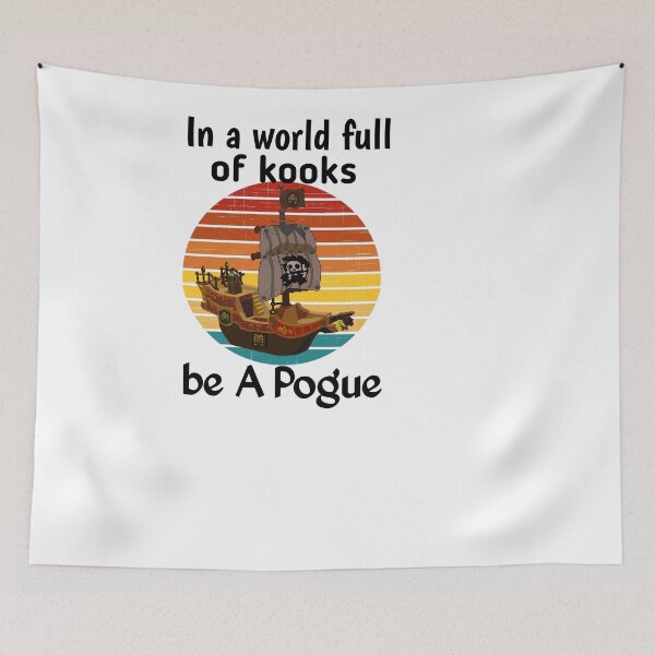Item preview, Retro Vintage In A World Full Of Kooks Be A Pogue designed and sold by The Nova Prints .