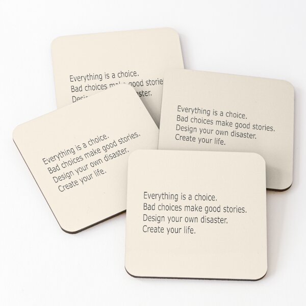 Item preview, Everything is a choice bad choices make good stories design your own disaster create your life designed and sold by Gracie_Designs.