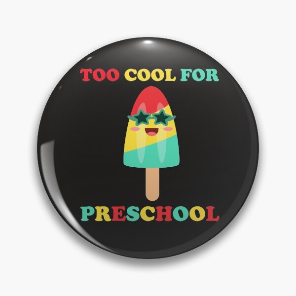 Item preview, Too Cool For Preschool Funny Pre-K Popsicle Lover Pre-Kinder designed and sold by gkao.