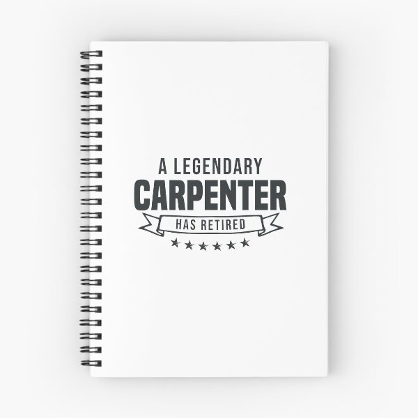 Item preview, A Legendary Carpenter has retired designed and sold by redblackline.