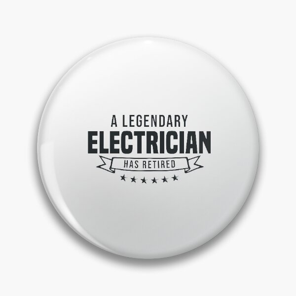 Item preview, A Legendary Electrician has retired designed and sold by redblackline.