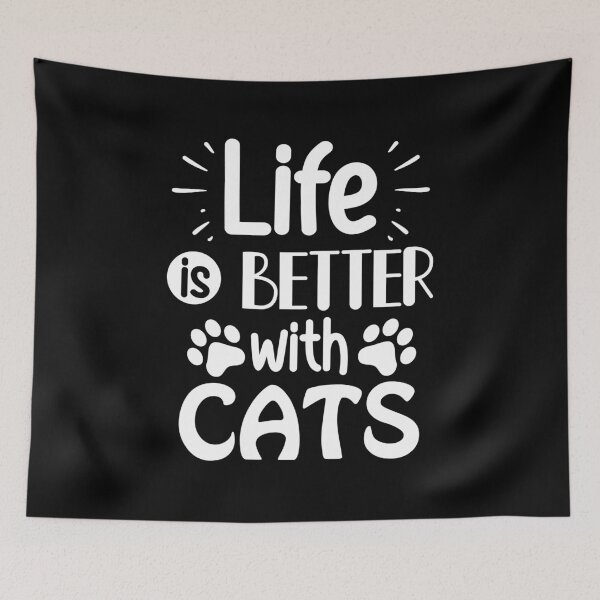 Item preview, Life Is Better With Cats designed and sold by P0kker.