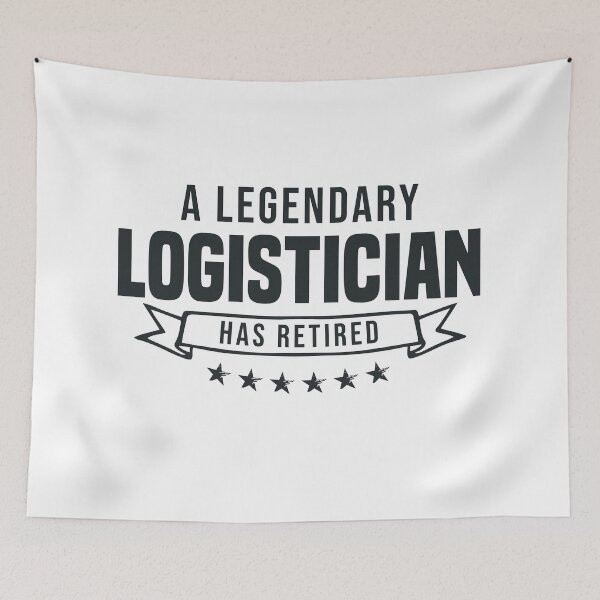 Item preview, A Legendary Logistician has retired designed and sold by redblackline.