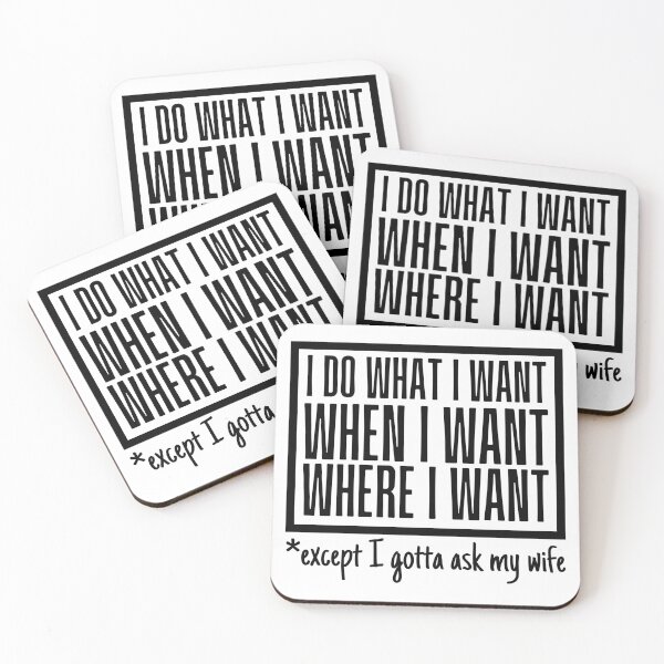 Item preview, I Do What I Want When I Want Where I Want designed and sold by SweetAndSpice.