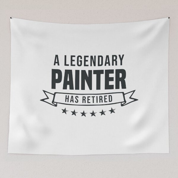 Item preview, A Legendary Painter has retired designed and sold by redblackline.