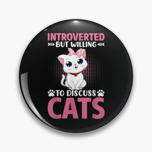 Item preview, Introverted But Willing To Discuss Cats Cat Lovers Cat Cute  designed and sold by CuthbertShop.