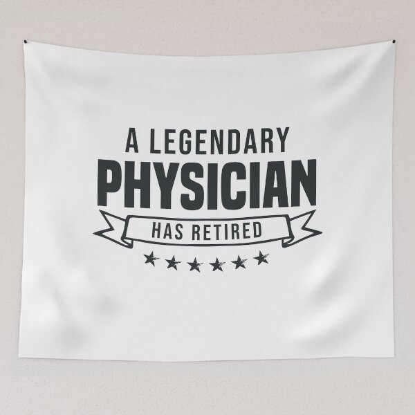 Item preview, A Legendary Physician has retired designed and sold by redblackline.