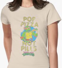 Pop Pizza Not Pills Women's Fitted T-Shirt