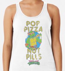 Pop Pizza Not Pills Racerback Tank Top