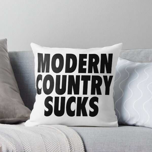 Item preview, Modern Country Sucks designed and sold by ixrid.