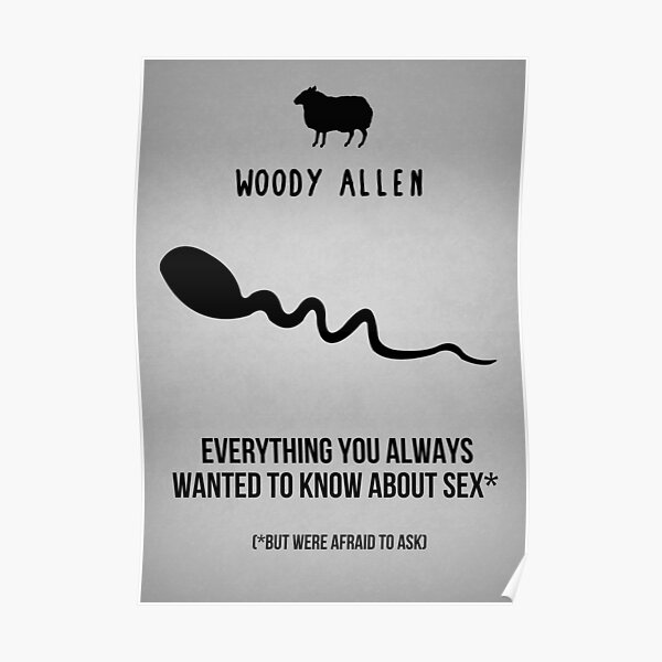 Everything You Always Wanted To Know About Sex Poster By Duperdu Redbubble 