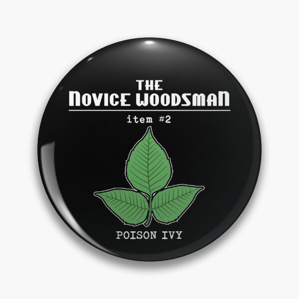 Item preview, The Novice Woodsman Item #2 Poison Ivy designed and sold by twHistory.