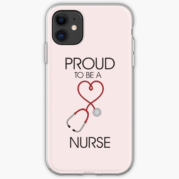 Proud to be a nurse iPhone Soft Case