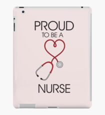 Proud to be a nurse iPad Case/Skin