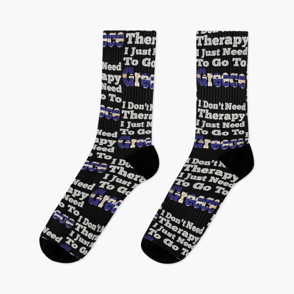 Item preview, I Don't Need Therapy I Just Need To Go To Greece designed and sold by LarrysDesigns.