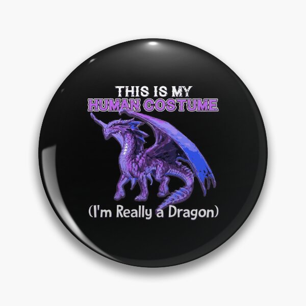 Item preview, This Is My Human Costume I'M Really A Dragon designed and sold by kandelal.