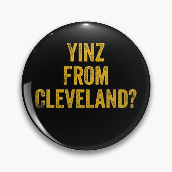 Artikelvorschau, Yinz aus Cleveland? Lustiges Pittsburgh Yinzer Geschenk entworfen und verkauft von carlhunt99.