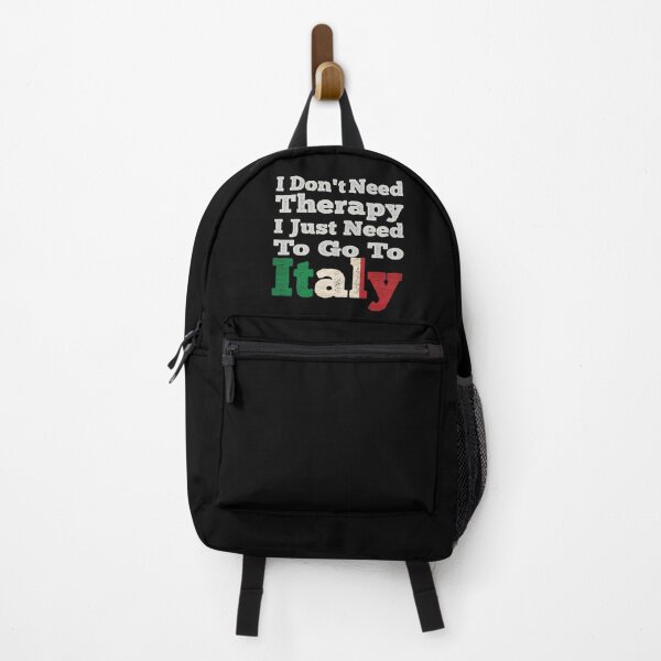Item preview, I Don't Need Therapy I Just Need To Go To Italy designed and sold by LarrysDesigns.