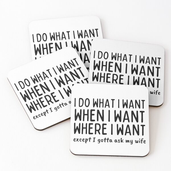 Item preview, I Do What I Want When I Want Where I Want designed and sold by SweetAndSpice.