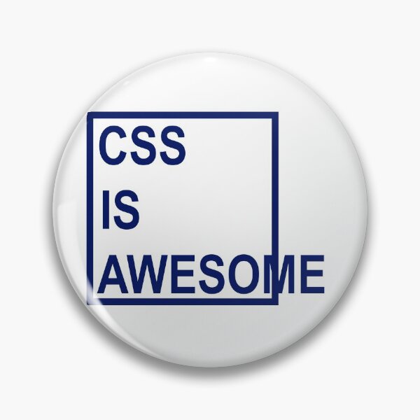 Item preview, CSS Is Awesome designed and sold by Shirtnise.