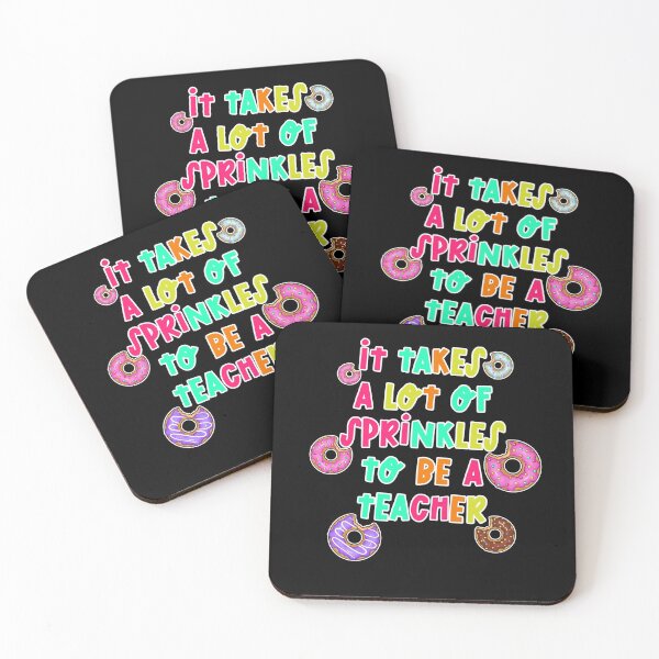 Item preview, It Takes a lot of Sprinkles Back to school Teacher designed and sold by SwankyFine.