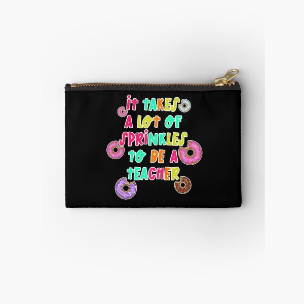 Item preview, It Takes a lot of Sprinkles Back to school Teacher designed and sold by SwankyFine.