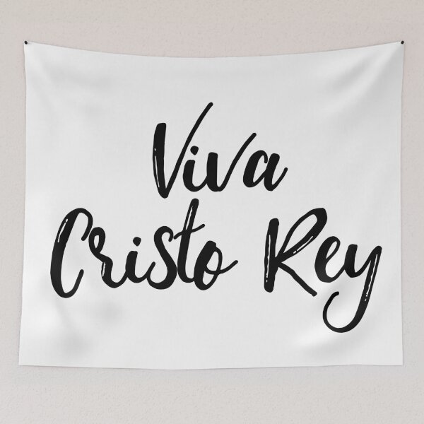 Item preview, Viva Cristo Rey designed and sold by KarolinaPaz.