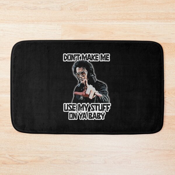 Item preview, Dont make me use my stuff on ya baby  designed and sold by Ruedige.