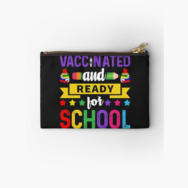 Item preview, Vaccinated And Ready For School designed and sold by HarlemsGee.