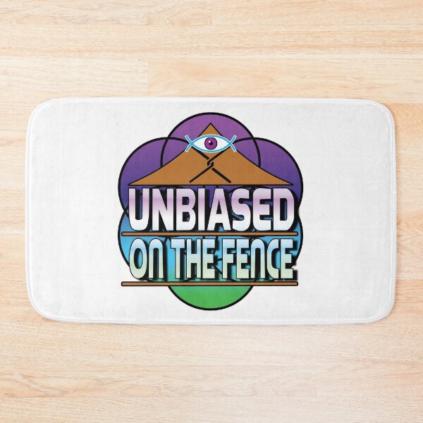 Item preview, Unbiased on the Fence designed and sold by ShaneCRob.