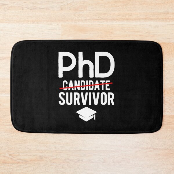 Item preview, PhD Candidate Survivor - PhD Graduation Funny designed and sold by Betadesign77.