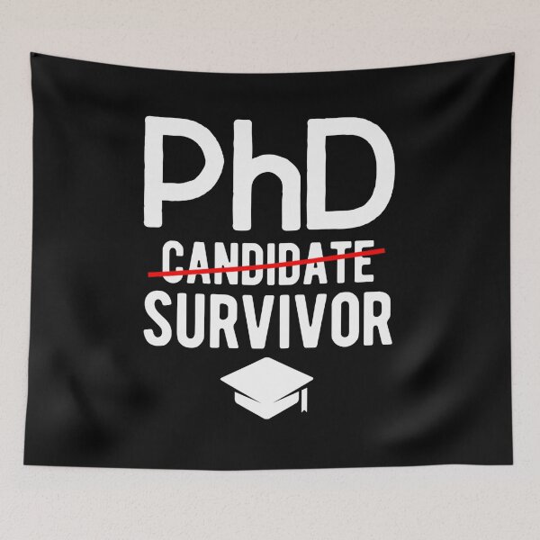 Item preview, PhD Candidate Survivor - PhD Graduation Funny designed and sold by Betadesign77.