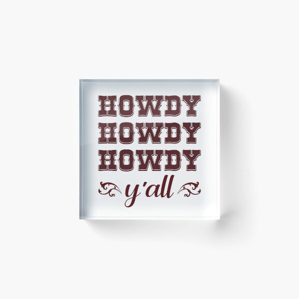Item preview, Southern Howdy Howdy Howdy Y'all Cowboy Cowgirl Western designed and sold by ittybittyowl.