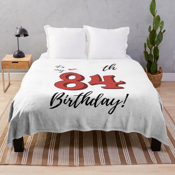 Item preview, It's My 84th Birthday quote designed and sold by WayneTower.
