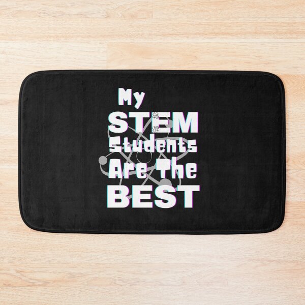 Item preview, My STEM Students Are The Best designed and sold by WordArtDesign.