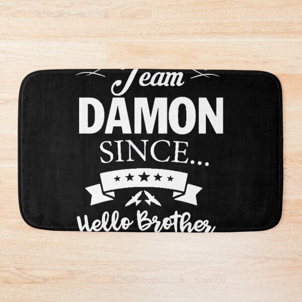 Item preview, Team Damon Since Hello Brother Damon Salvatore designed and sold by NikkoFeeney.
