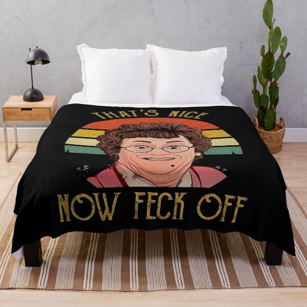 Item preview, That's Nice Now feck Off Vintage Mrs Brown's Boys tv Sitcom Agnes Brown Cathy Brown Rory Brown Buster Brady designed and sold by NikkoFeeney.