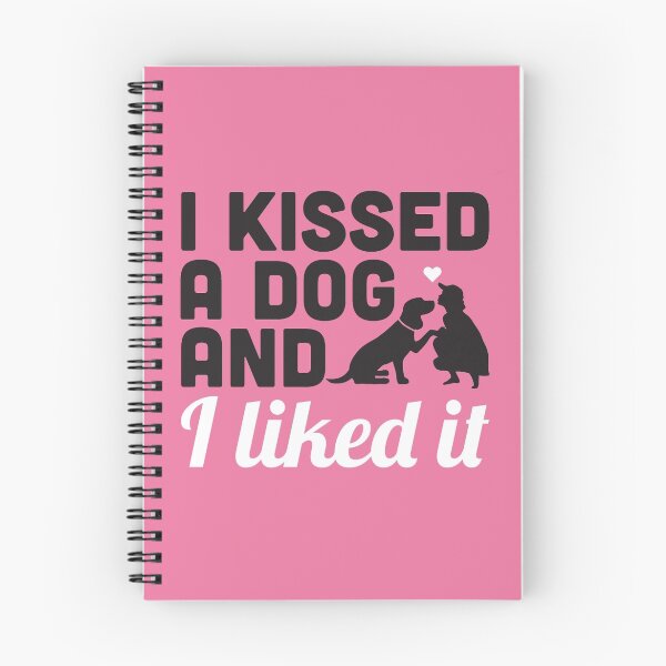 Item preview, I kissed a dog and I liked it! designed and sold by nektarinchen.