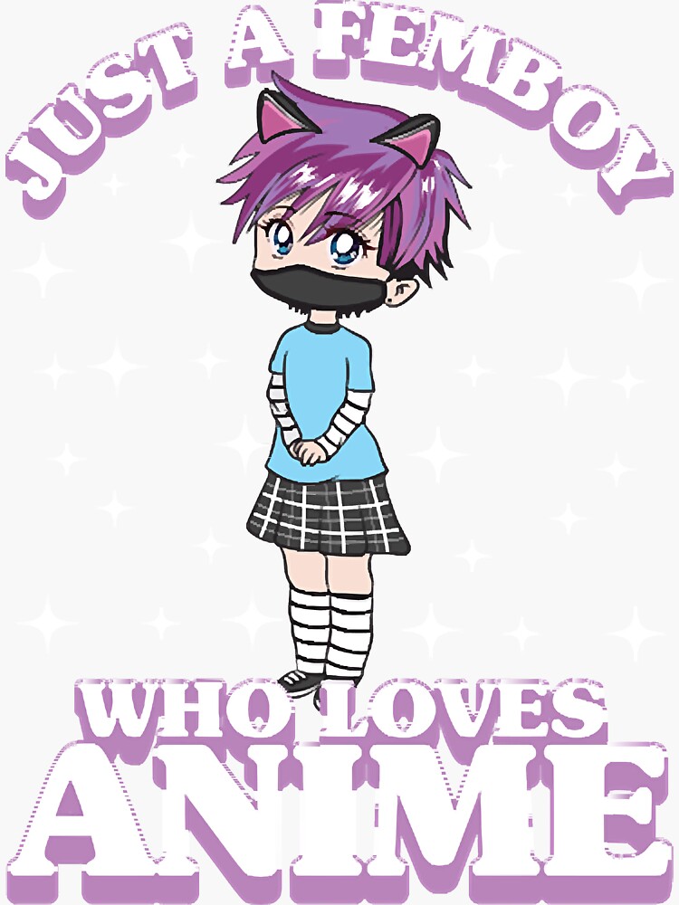 Chibi Anime Boy Just A Femboy Who Loves Anime Sticker For Sale By Intaverner Redbubble 0517