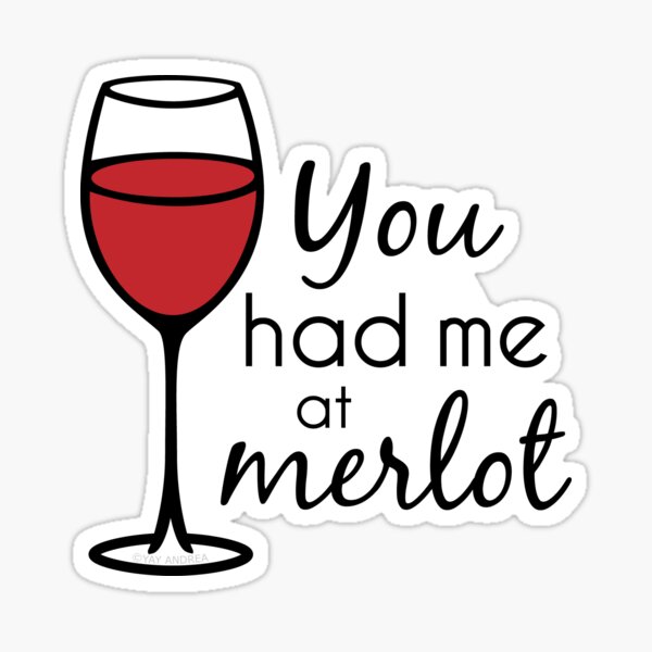 Artikel-Vorschau von Sie hatten mich bei Merlot - Wein Wortspiel, designt und verkauft von yayandrea.