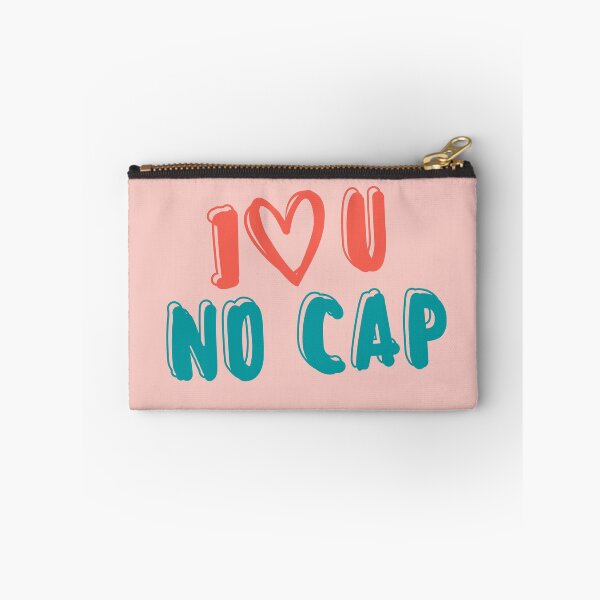 Item preview, I love you NO CAP designed and sold by aniicreates.