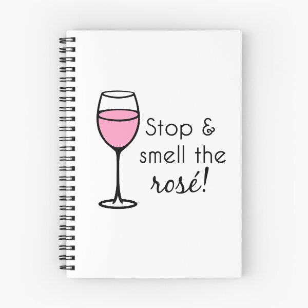 Item preview, Stop And Smell The Rose - Wine Pun designed and sold by yayandrea.