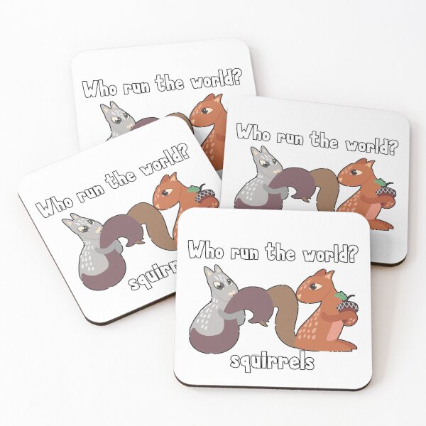 Item preview, Who run the world? squirrels designed and sold by MagpieMuddles.
