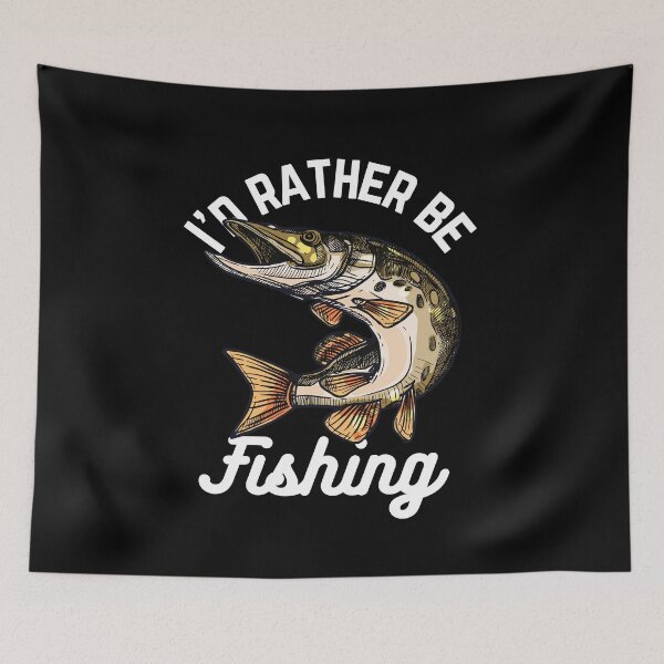 Item preview, I'd Rather Be Fishing designed and sold by Crafty-Mornings.