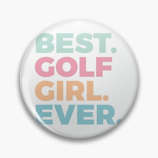 Item preview, Best Golf Girl Ever | Golf Lover | Women In Sports designed and sold by PerfectlySimple.