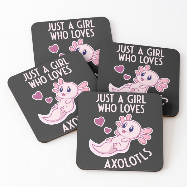 Item preview, Just a Girl who Loves Axolotls! designed and sold by MeowsAndMakes.